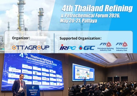 4th Thailand Refining & Petrochemical Forum 2026 (TRPF 2026)